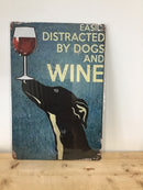 Metal sign - easily distracted