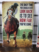 Metal sign - the only time you should look back